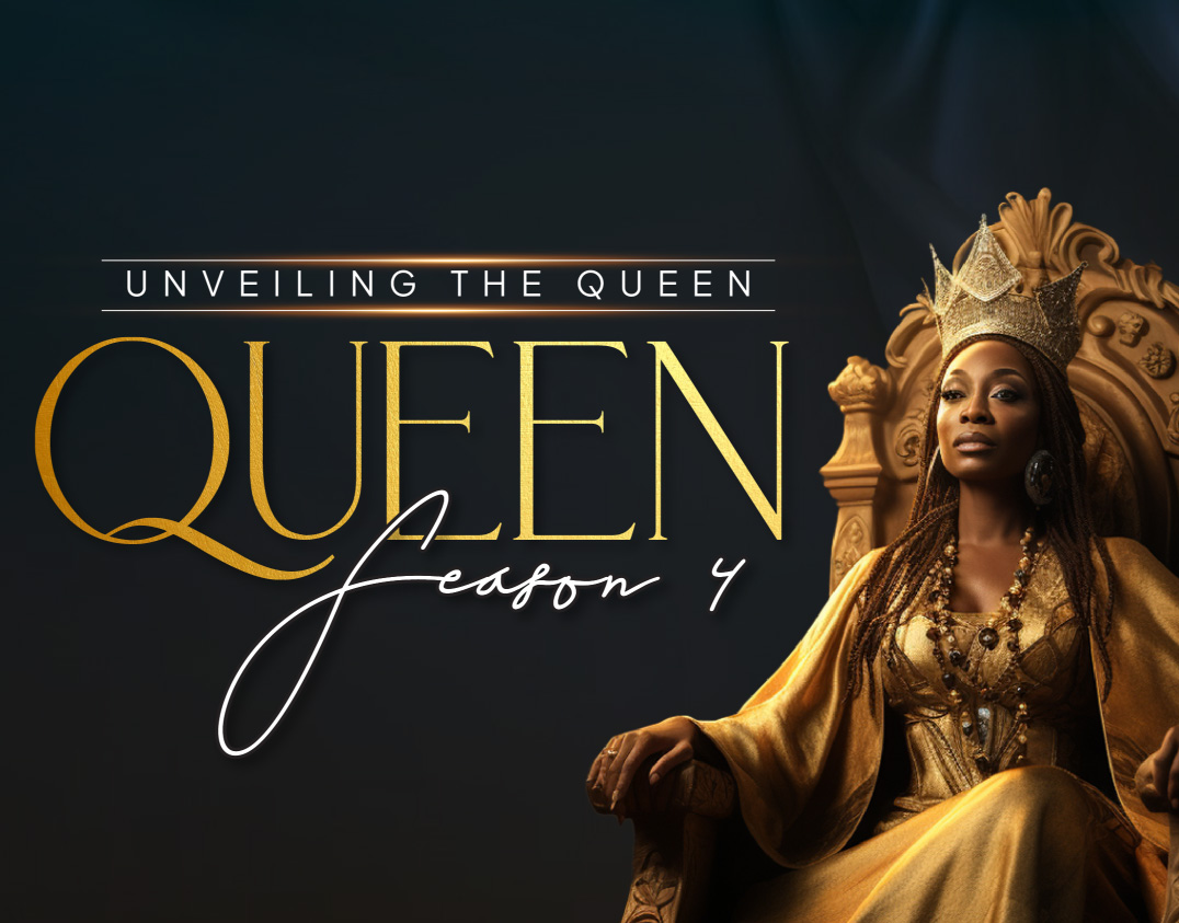Join “Unveiling The Queen” 2024